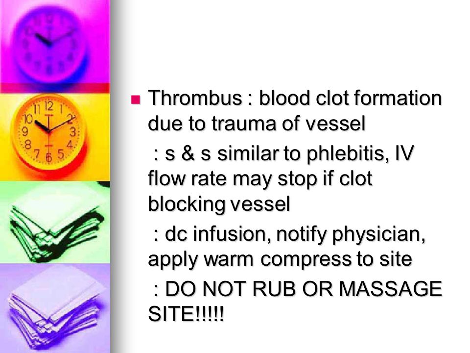 Thrombus : blood clot formation due to trauma of vessel