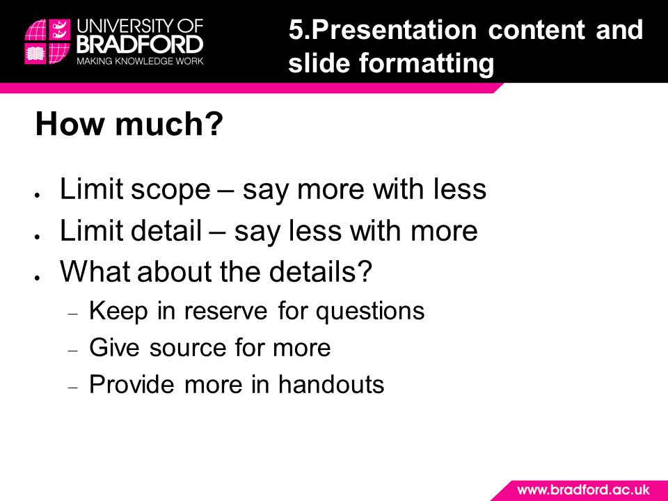 5.Presentation content and slide formatting