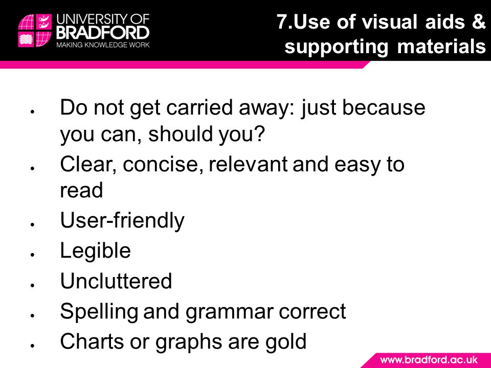 7.Use of visual aids & supporting materials