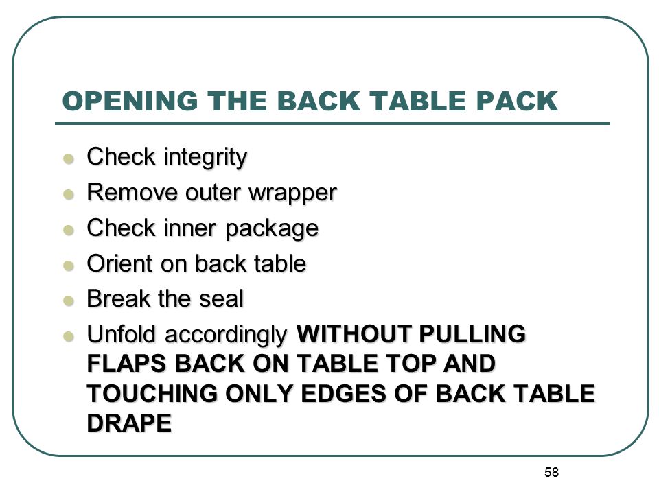 OPENING THE BACK TABLE PACK