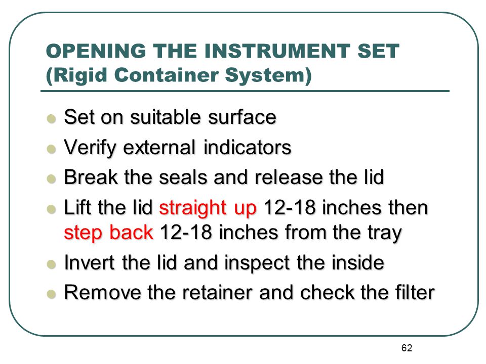 OPENING THE INSTRUMENT SET (Rigid Container System)