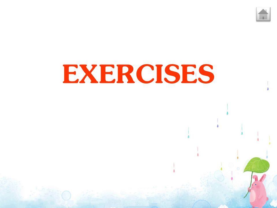 EXERCISES