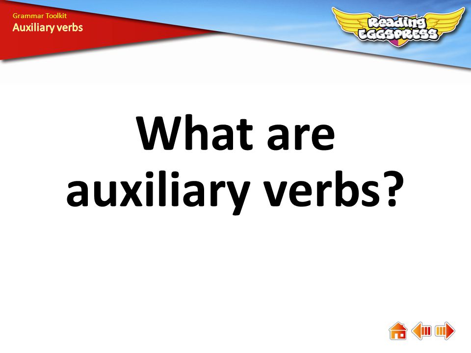 What are auxiliary verbs
