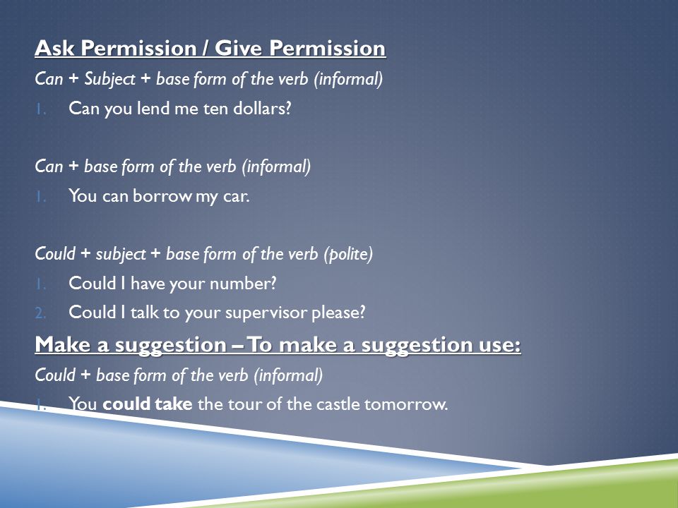 Ask Permission / Give Permission