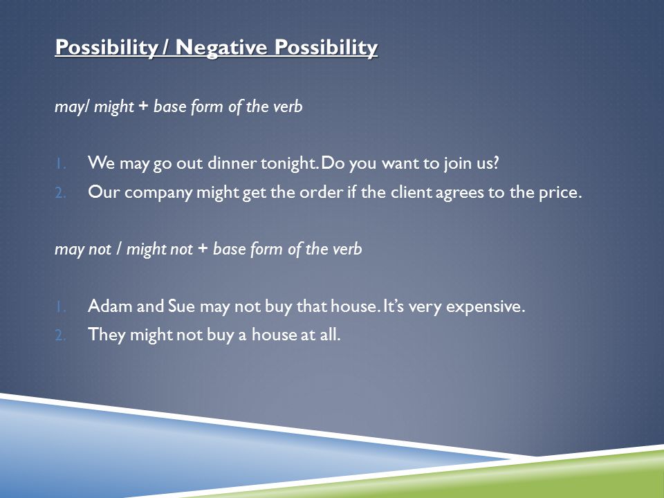 Possibility / Negative Possibility