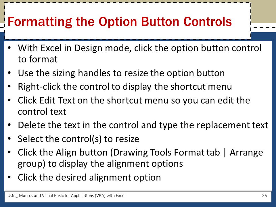 Formatting the Option Button Controls