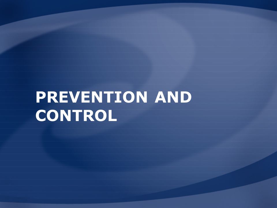 Prevention and Control