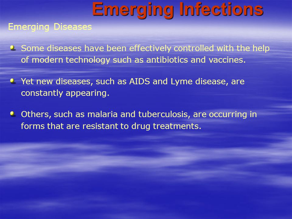 Emerging Infections Emerging Diseases