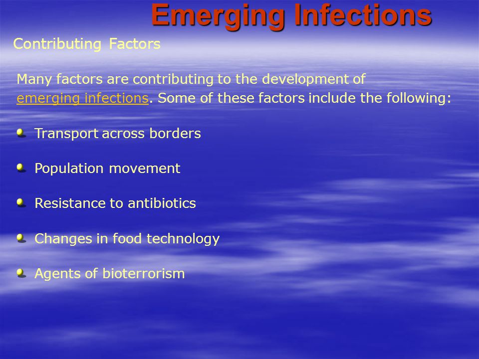 Emerging Infections Contributing Factors