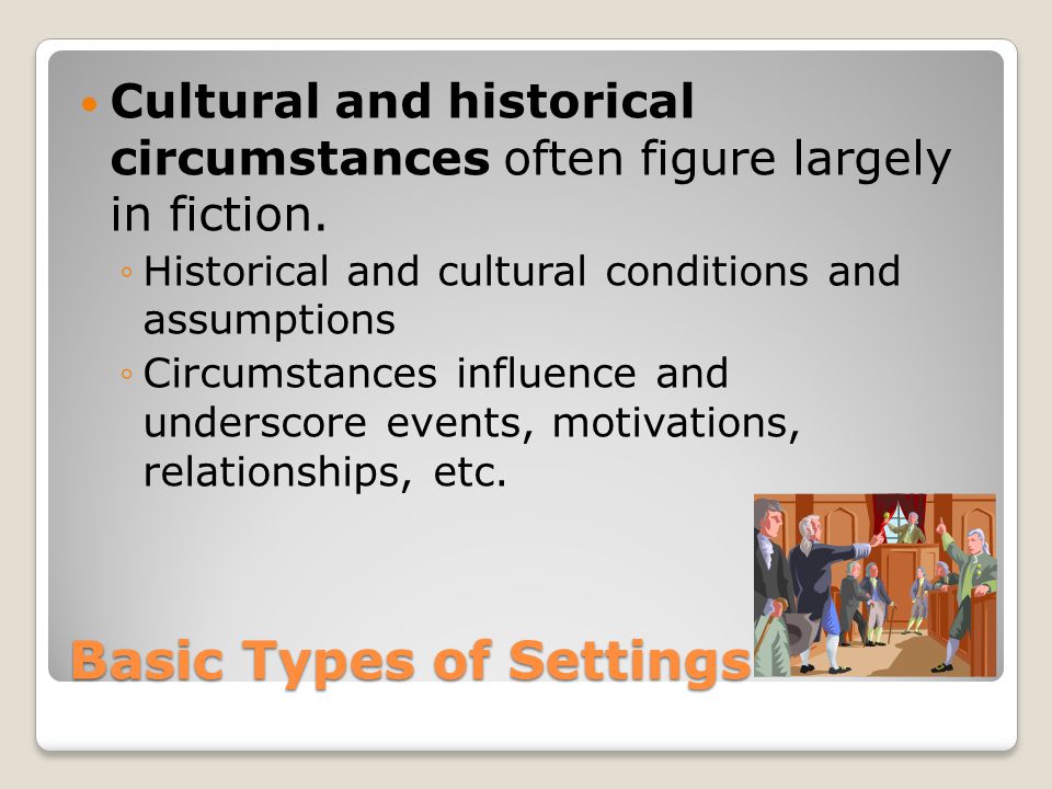 Basic Types of Settings