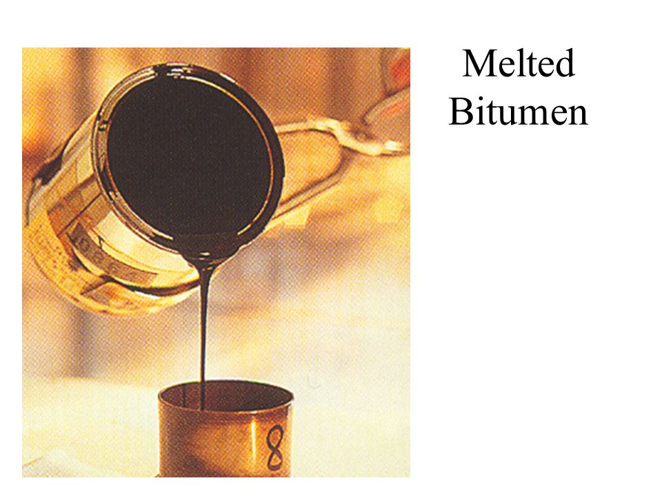 Melted Bitumen