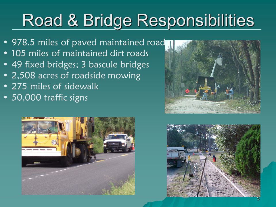 Road & Bridge Responsibilities