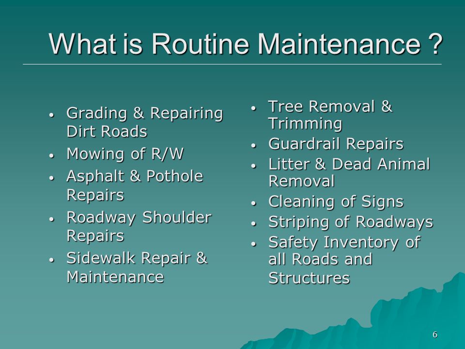 What is Routine Maintenance