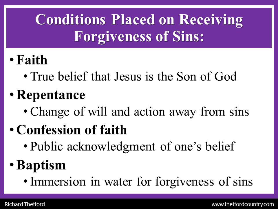 Conditions Placed on Receiving Forgiveness of Sins: