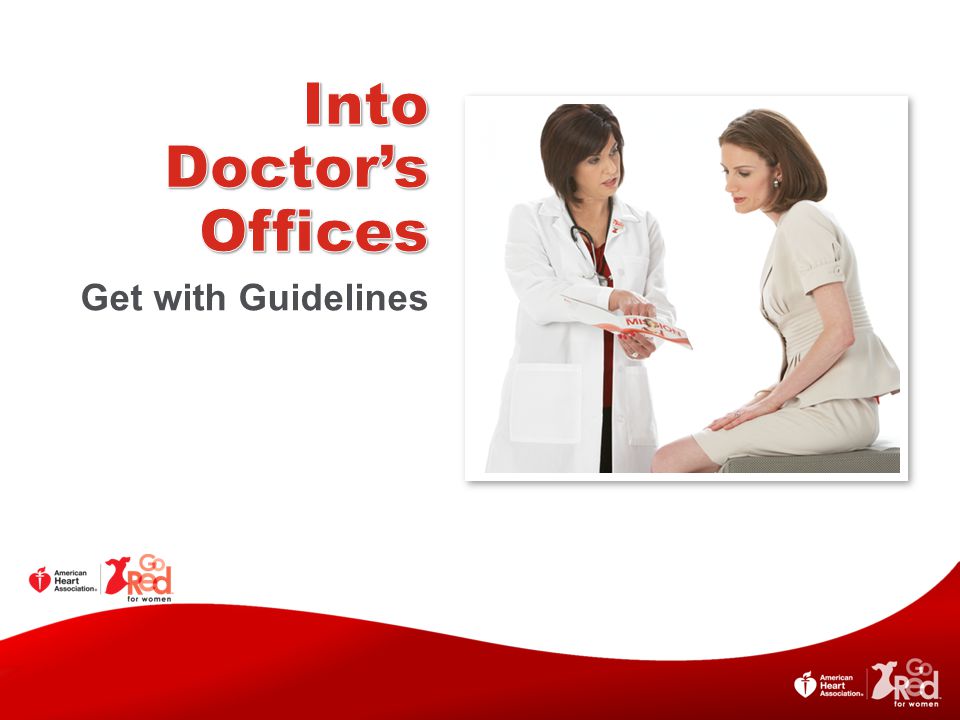 Into Doctor’s Offices Get with Guidelines