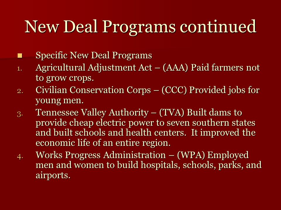 New Deal Programs continued