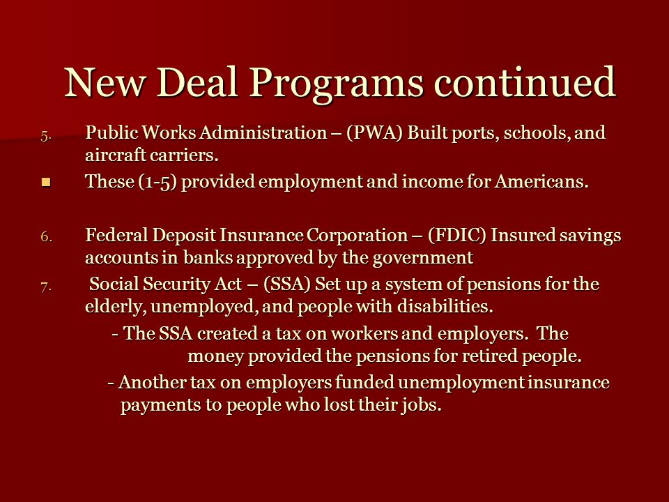 New Deal Programs continued