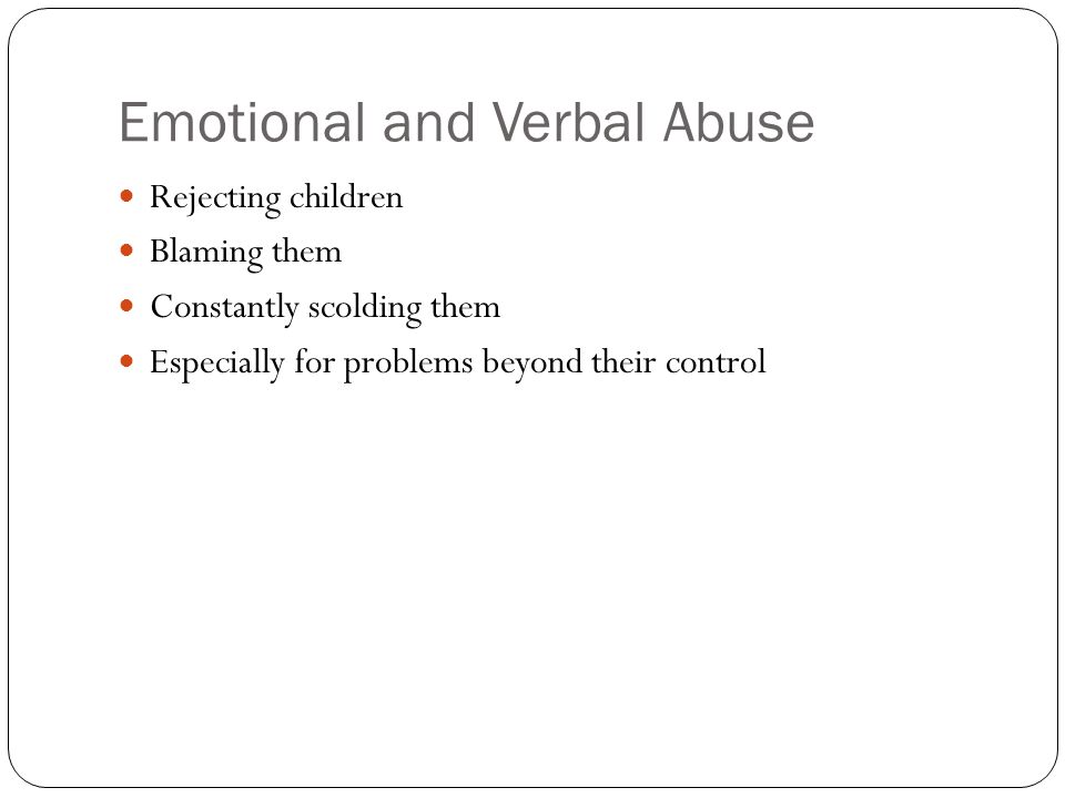Emotional and Verbal Abuse