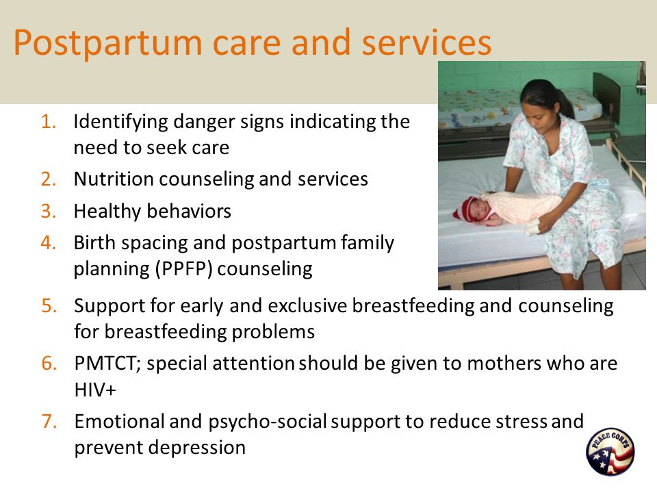 Postpartum care and services