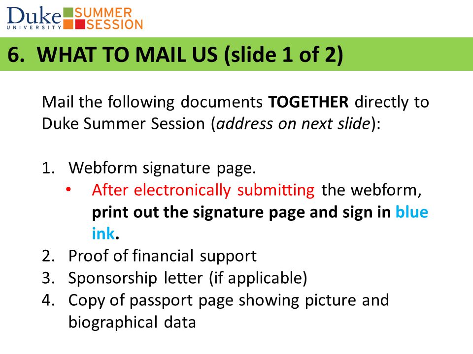 6. WHAT TO MAIL US (slide 1 of 2)