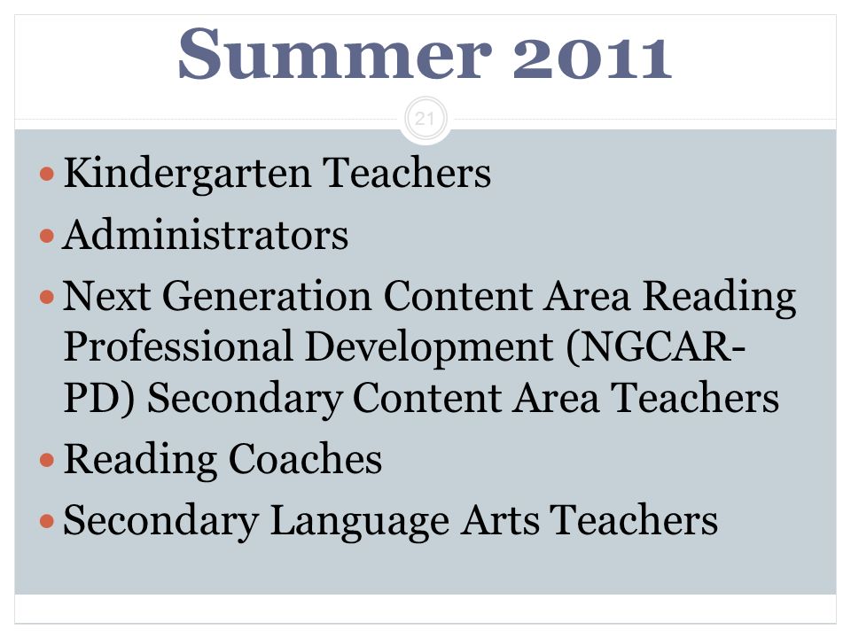 Summer 2011 Kindergarten Teachers Administrators
