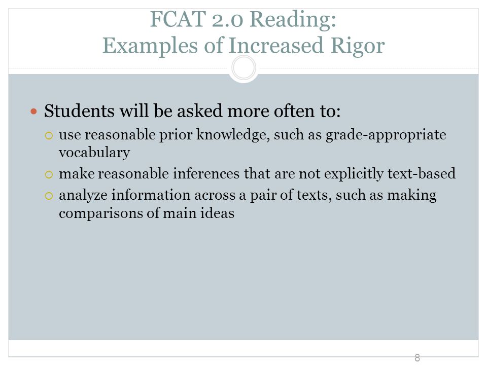 FCAT 2.0 Reading: Examples of Increased Rigor
