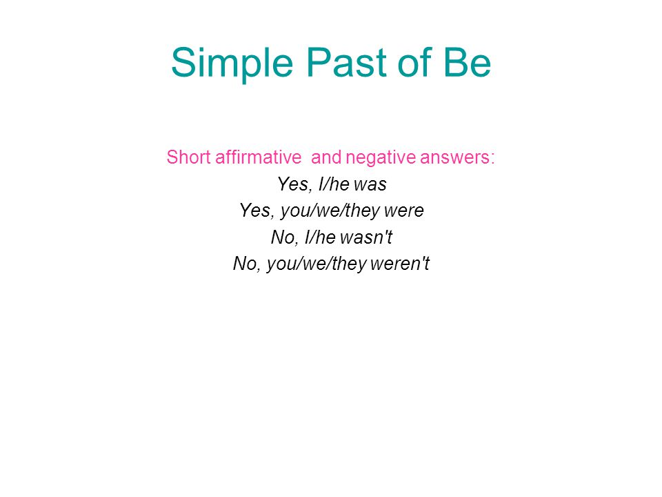 Short affirmative and negative answers:
