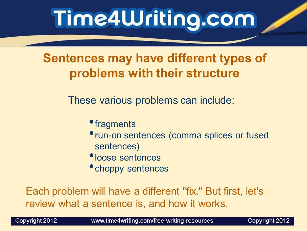 Sentences may have different types of problems with their structure