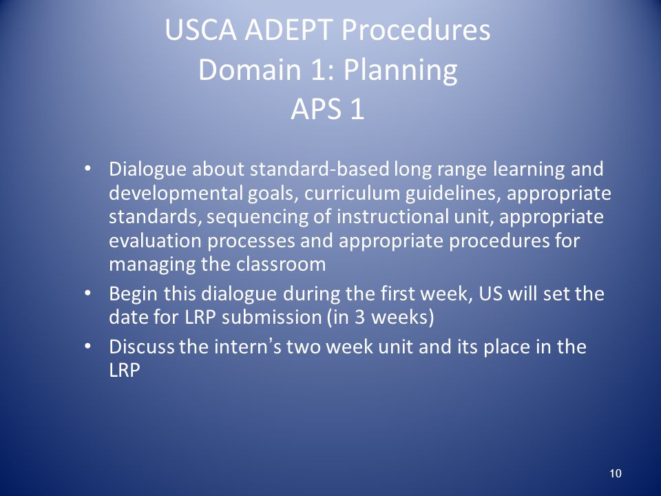 USCA ADEPT Procedures Domain 1: Planning APS 1