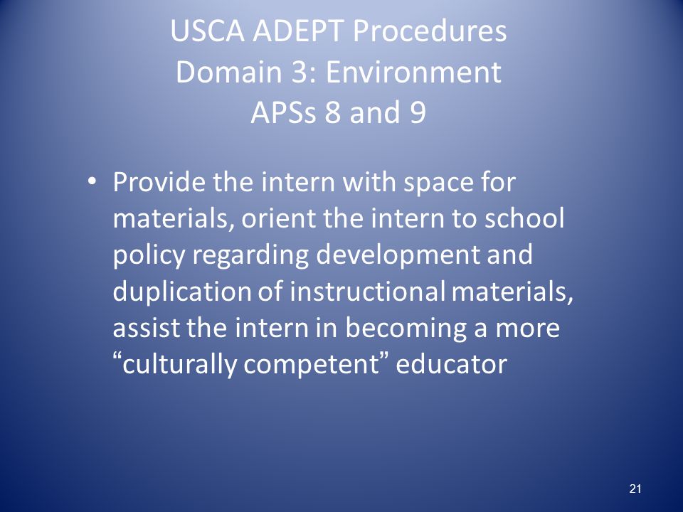 USCA ADEPT Procedures Domain 3: Environment APSs 8 and 9