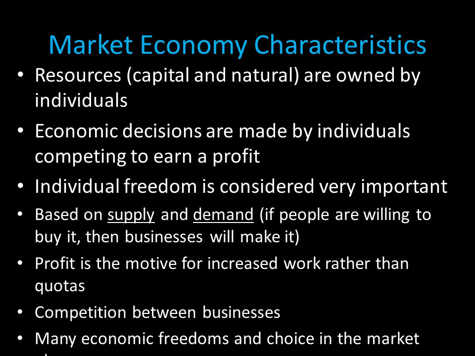 Market Economy Characteristics
