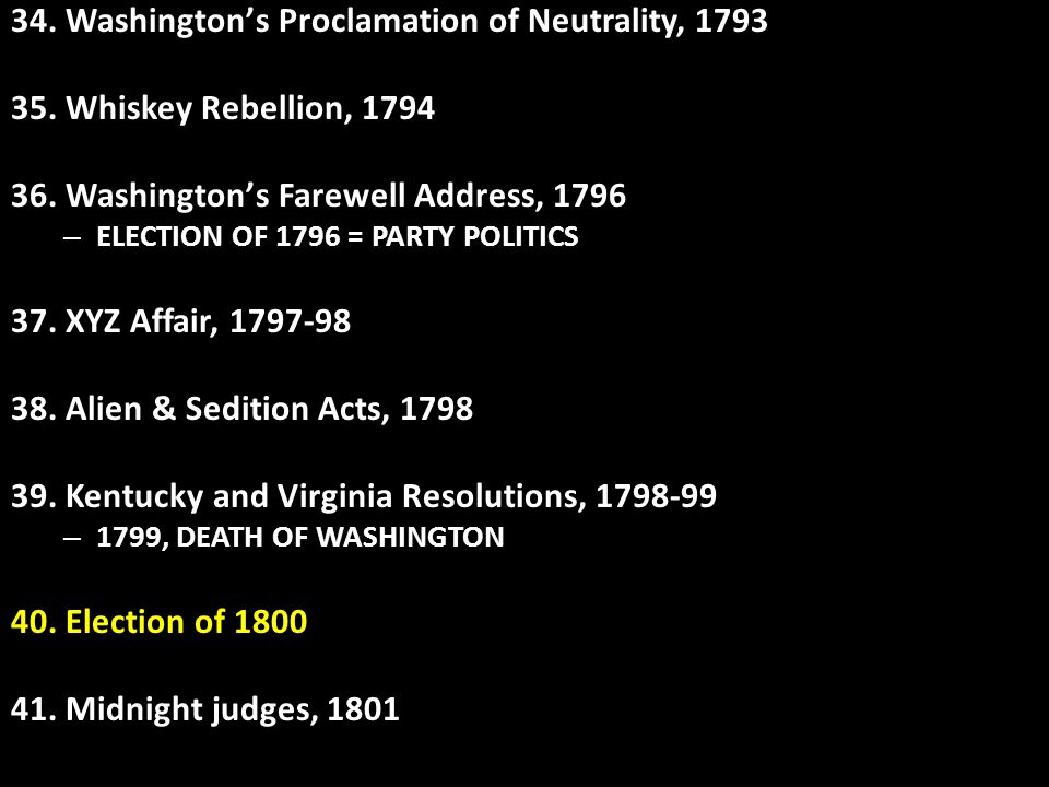 34. Washingtonʼs Proclamation of Neutrality, 1793