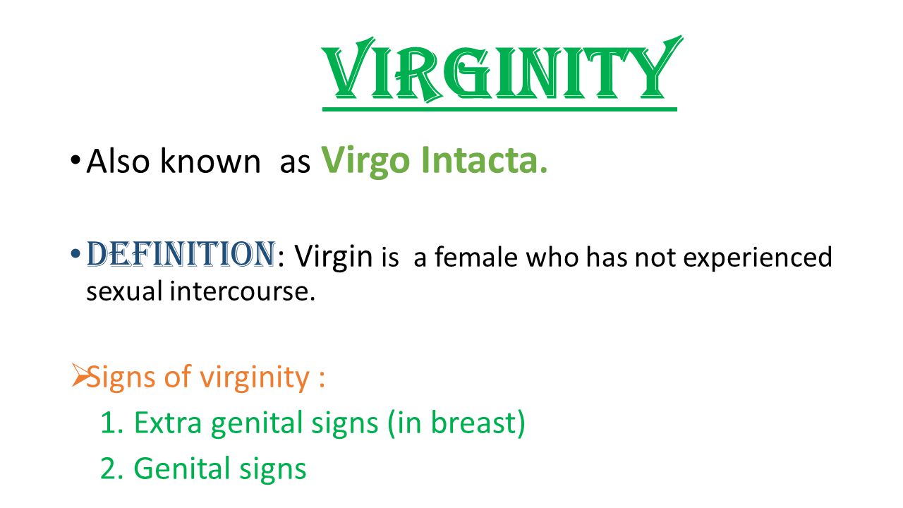 Female physical signs of virginity