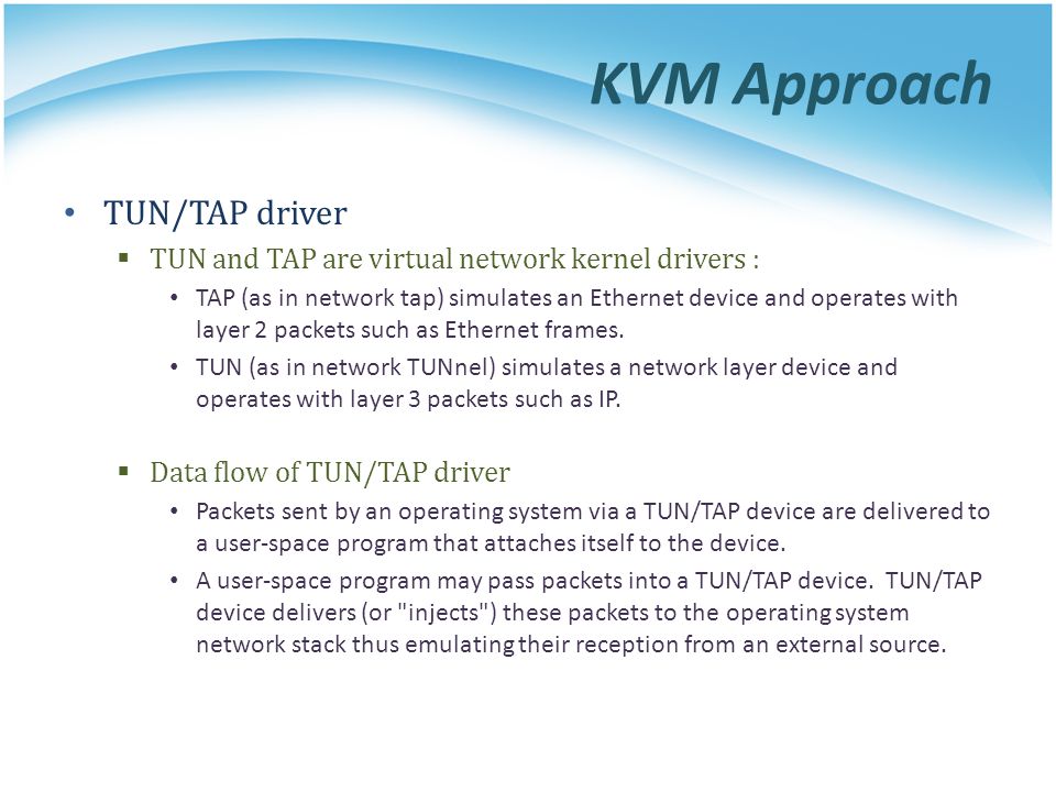 KVM Approach TUN/TAP driver