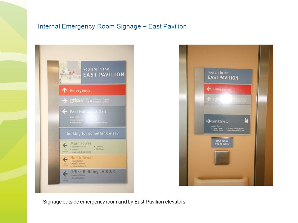 Internal Emergency Room Signage – East Pavilion