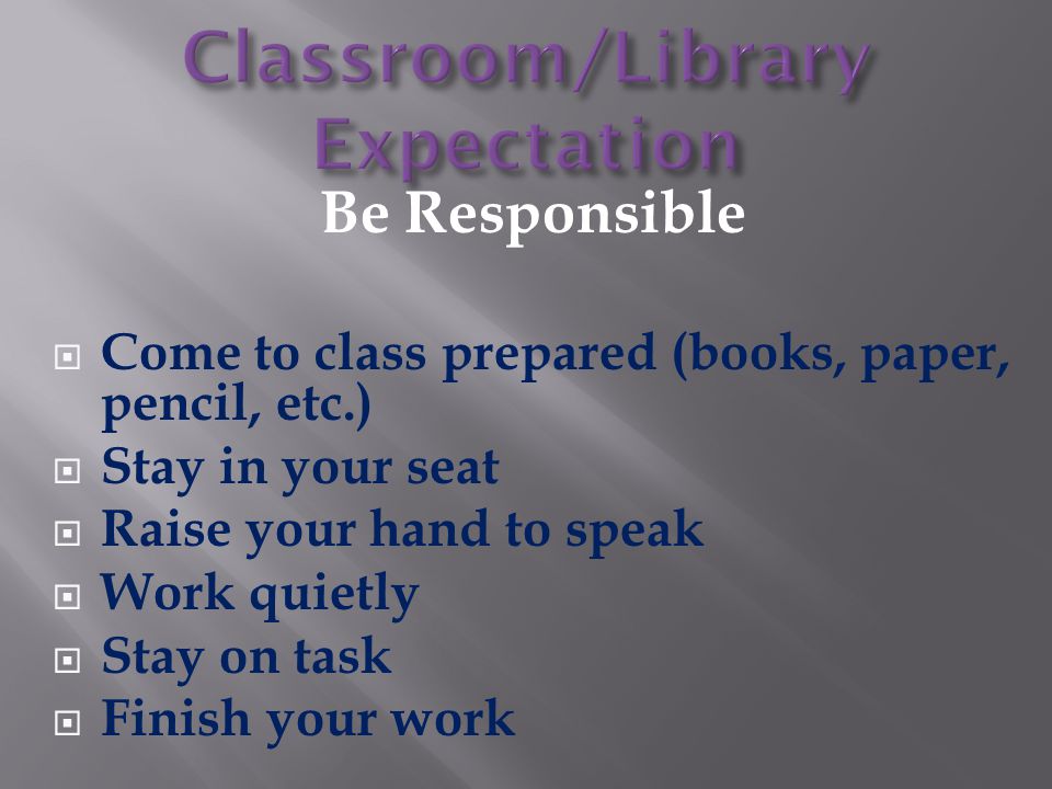 Classroom/Library Expectation