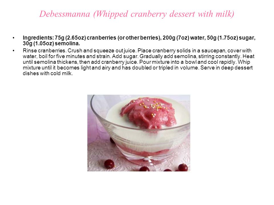 Debessmanna (Whipped cranberry dessert with milk)