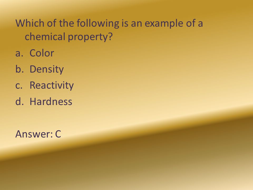 Which of the following is an example of a chemical property