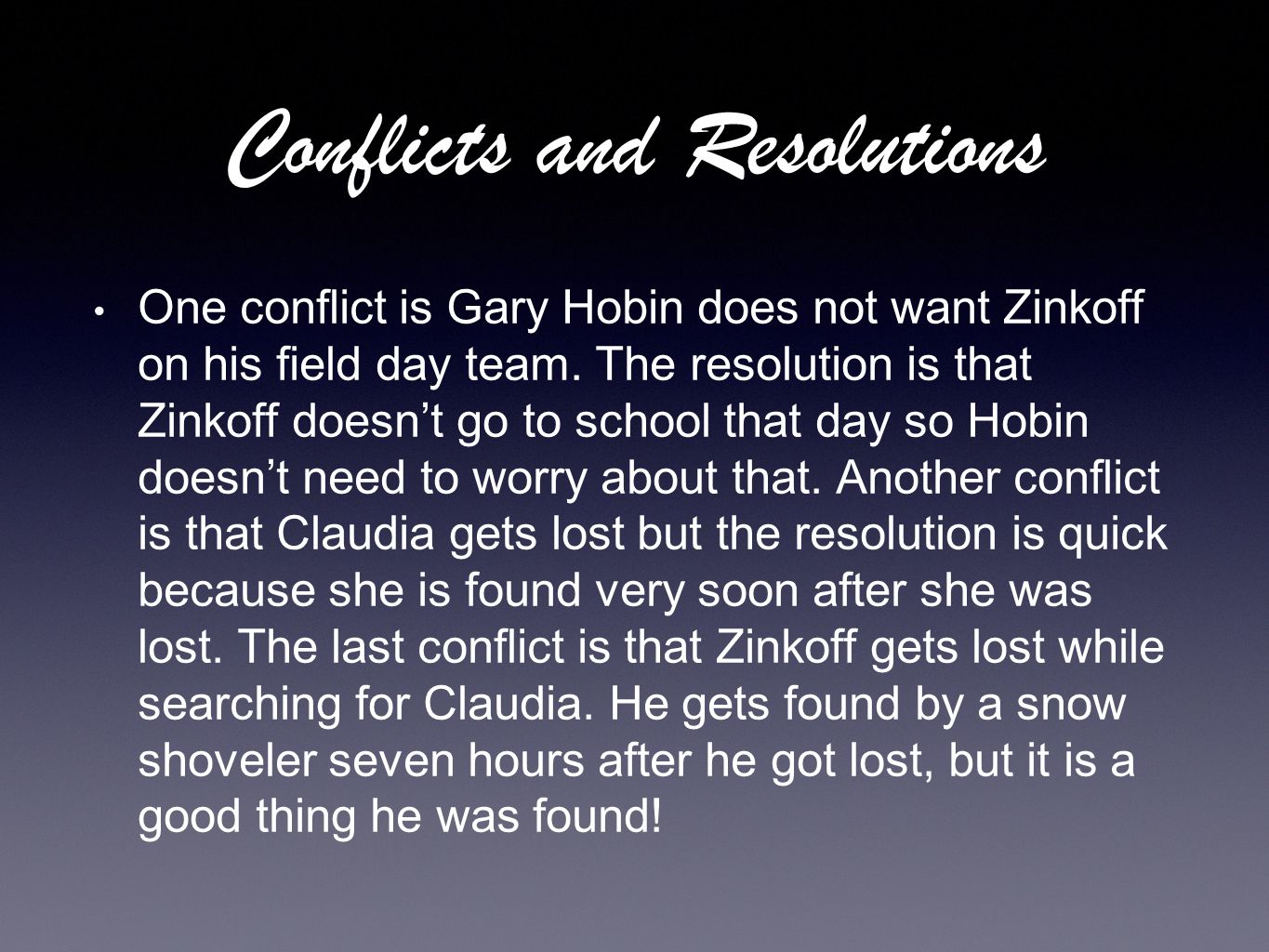 Conflicts and Resolutions