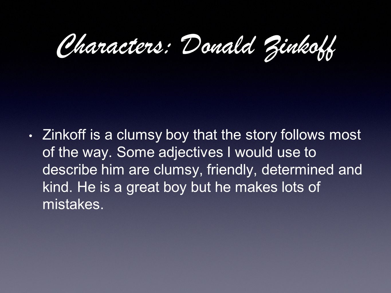 Characters: Donald Zinkoff