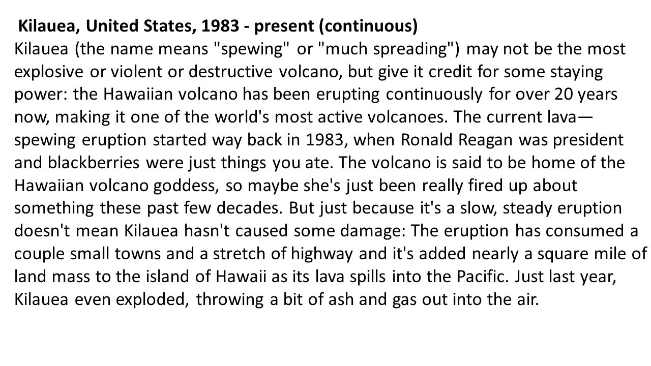 Kilauea, United States, present (continuous)