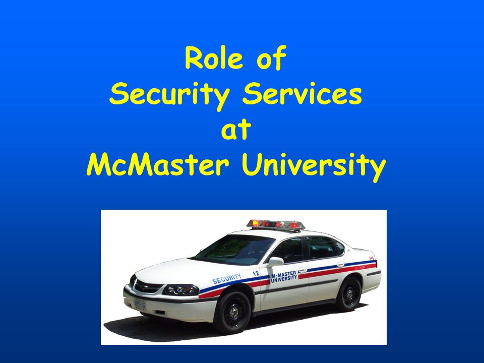 Role of Security Services at McMaster University