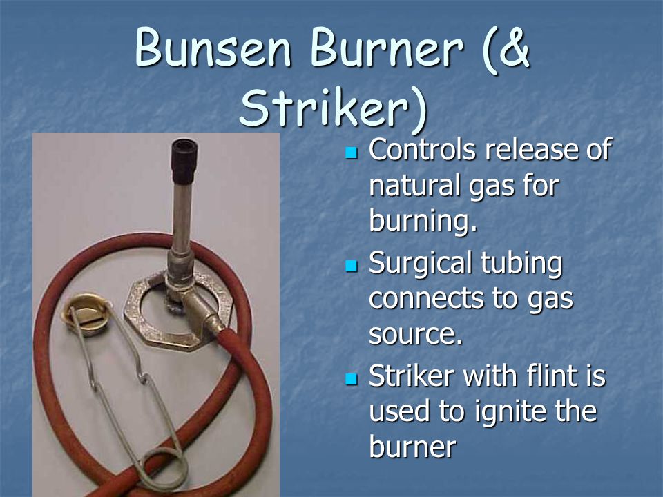 Bunsen Burner (& Striker)
