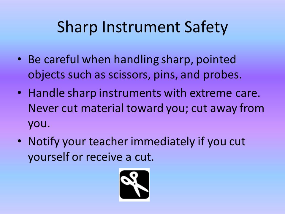 Sharp Instrument Safety