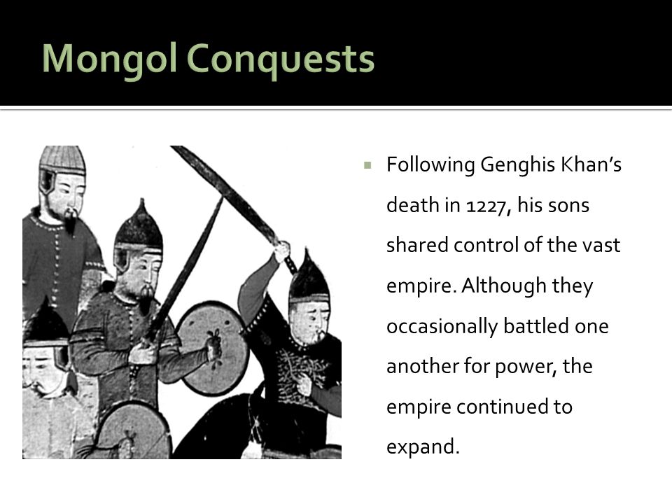 Mongol Conquests