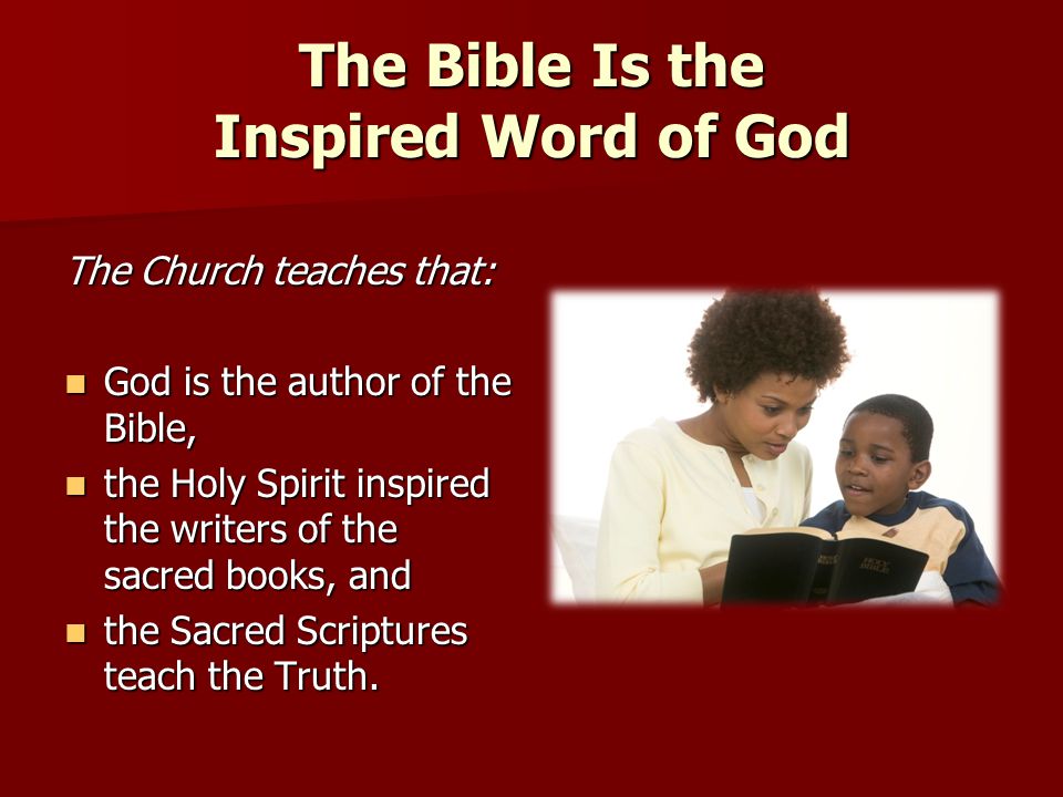 The Bible Is the Inspired Word of God