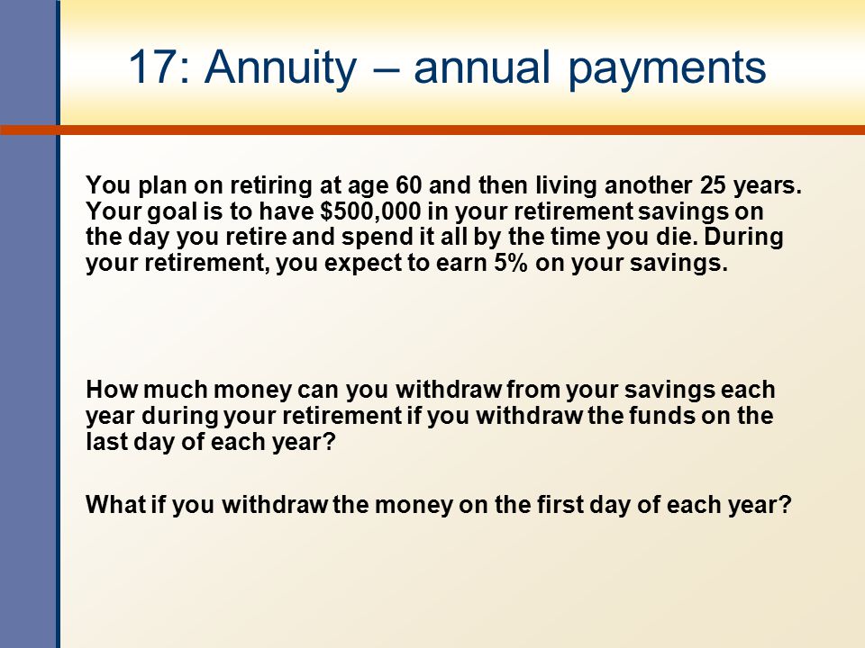 17: Annuity – annual payments