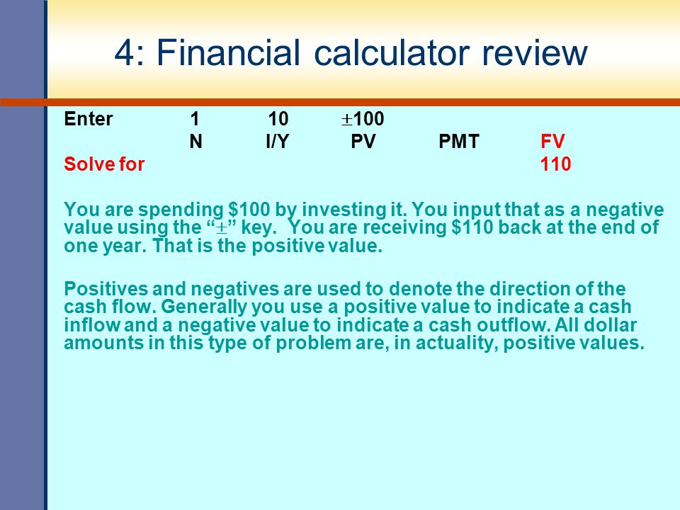 4: Financial calculator review