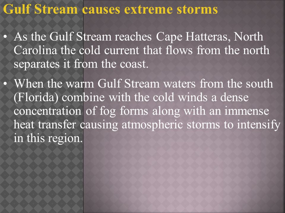 Gulf Stream causes extreme storms