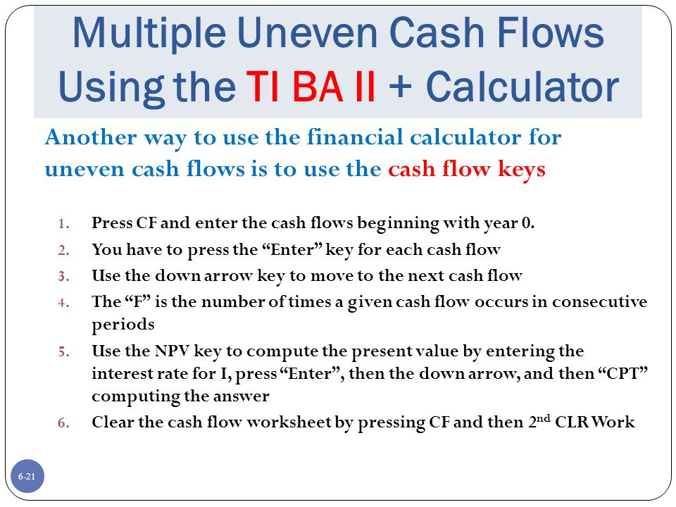 Multiple Uneven Cash Flows Using the TI BA II + Calculator